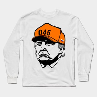 Lock Him Up 045 TRUMP Long Sleeve T-Shirt